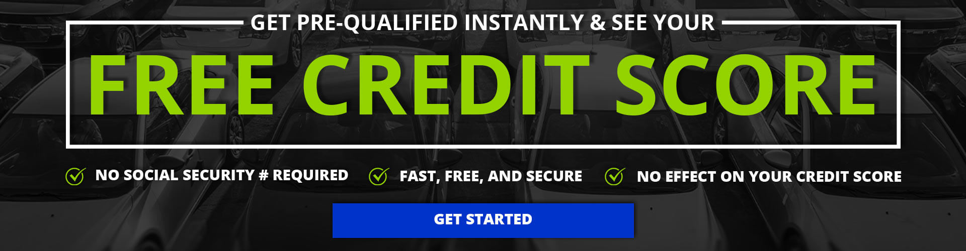 Get Pre-Qualified Instantly